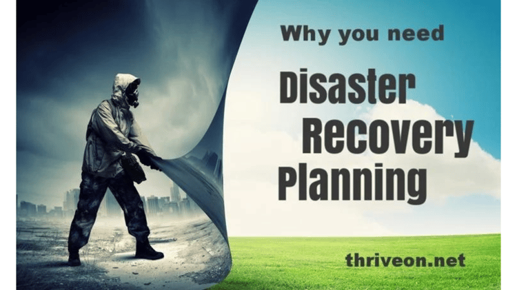 Why You Need Disaster Recovery Planning