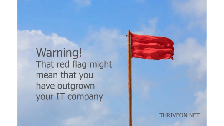 red flag signs you have outgrown your IT partner