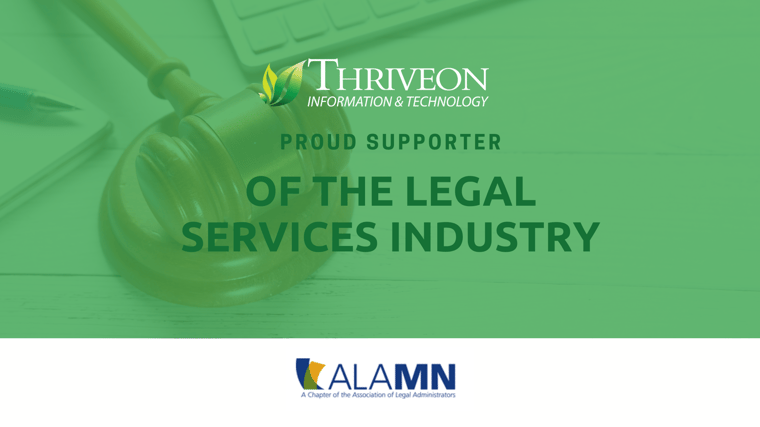 Graphic with Thriveon logo and ALAMN logo and proud supporter of the legal industry