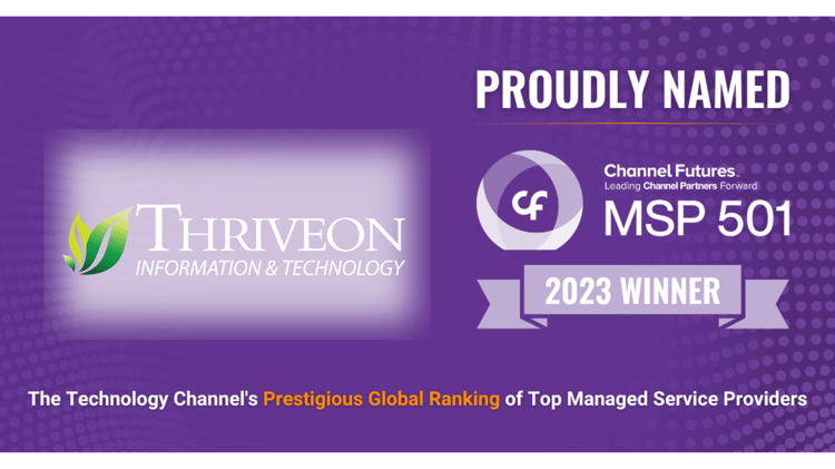 Thriveon Ranked on Channel Futures’ 2023 MSP 501 List